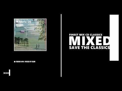 Fabric 09 - Mixed by Slam (CD 2003)