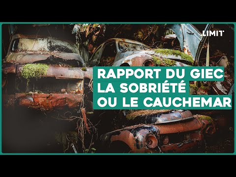 Rapport du GIEC - La Sobriété ou le cauchemar (avec Valérie Masson-Delmotte & Yamina Saheb) #Groupe3