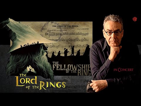 The Fellowship Of The Ring suite | HOWARD SHORE | Orchestral Suite in Concert  | Lord of the Rings