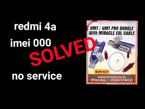 Redmi 4a imei problem solved with umt box.
