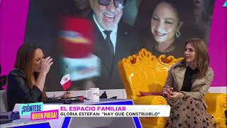 Gloria Estefan Habla en EXCLUSIVA con ¡Siéntese Quien Pueda!