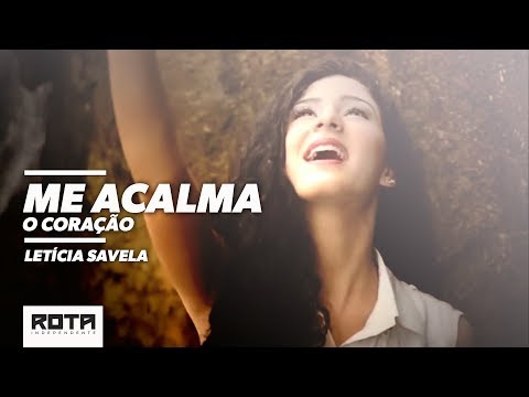 Letícia Savela - Me acalma o coração (Clipe oficial ) Versão - Steady my heart - Kari Jobe