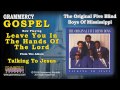 The Original Five Blind Boys Of Mississippi - Leave You In The Hands Of The Lord