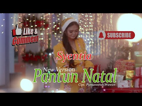 New Version Pantun Natal - Syentia (Official Video)