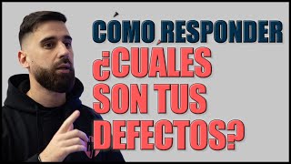 Cómo responder a ¿Cuáles son tus DEFECTOS / DEBILIDADES? La mejor respuesta en entrevista de trabajo