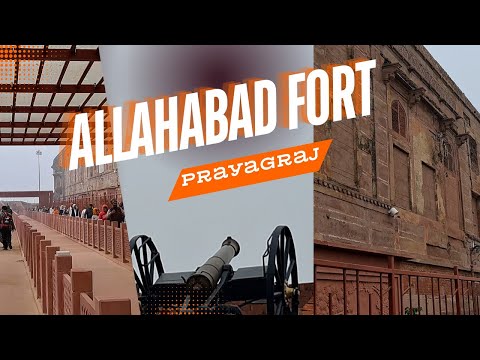 📌 Allahabad Fort | History, Mystery and Grandeur | Prayagraj Fort 🏰Allahabad Fort I Mahakumbh I P...