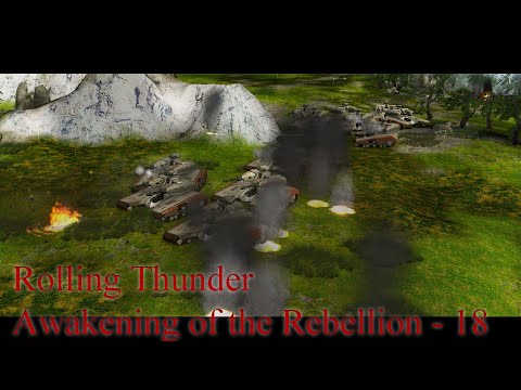 Rolling Thunder - Awakening of the Rebellion 2.8 - Rebel Normal - Part 18