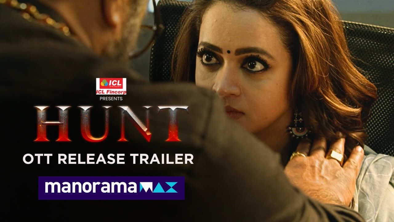 Hunt | OTT Release Trailer | From May 23 | manoramaMAX | Malayalam Movie | Bhavana, Shaji Kailas