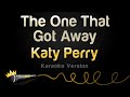 Download lagu Katy Perry The One That Got Away