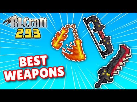 Rlcraft Best Weapon