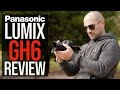 panasonic lumix gh6 review 10 things i love about it vs gh52 a7siii