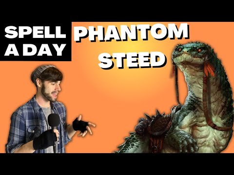 PHANTOM STEED | Free Horses - Spell A Day D&D 5E +1