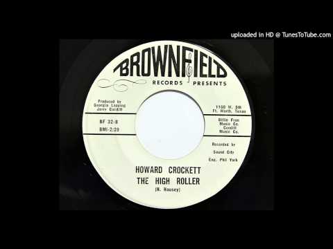 Howard Crockett - The High Roller (Brownfield 32) [1966]