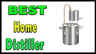 TOP 5 Best DIY Home Distiller 2025