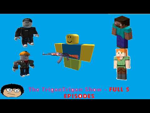 The TrigenTrigen Show - FULL FIRST 5 EPISODES!