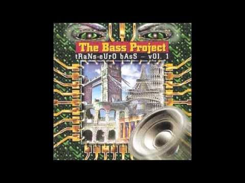 The Bass Project - Just one touch