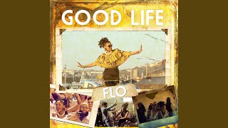 Good Life