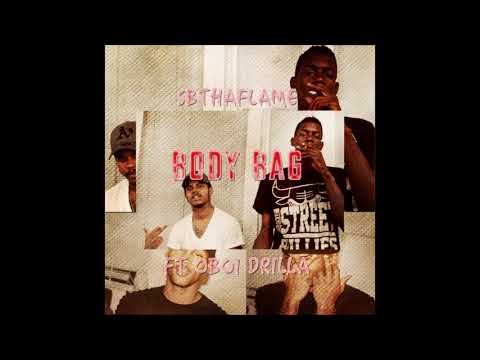 Sbthaflame - "Body Bag" ft Oboi Drilla