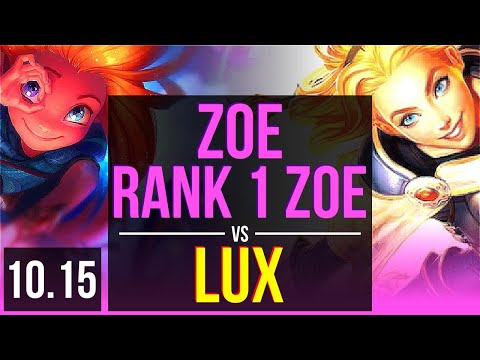 ZOE vs LUX (MID) | Rank 1 Zoe, KDA 13/1/4, Triple Kill, 2 early solo kills | BR Challenger | v10.15