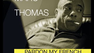 Birthday Tune, Marc Thomas from his new album PARDON MY FRENCH