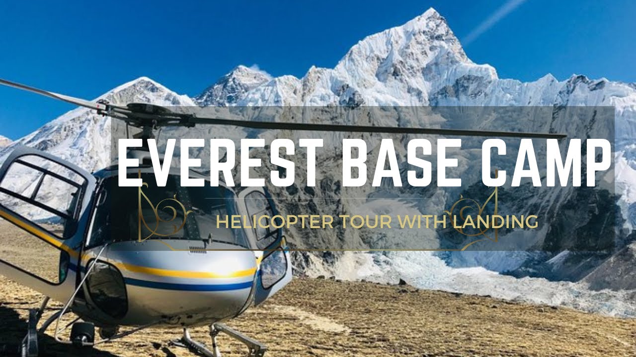 Everest Base Camp Helicopter Tour With Landing