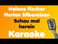 Helene Fischer Florian Silbereisen Schau Mal Herein Karaoke