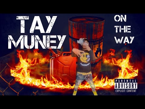 Tay Muneyy- “On The Way” Prod By (Aclef Vibes)