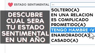 Cual será tu estado sentimental dentro de un año? Soltero/a? Encontrarás el amor? Descubre cual será tu estado sentimental dentro de un año con este ...