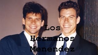 Los Hermanos Menendez