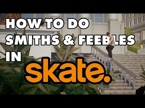 How to Feeble & Smith in skate. | These are the hardest grinds in the game!