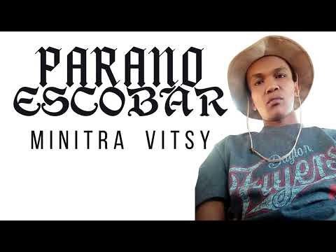 PARANO ESCOBAR  -  Minitra Vitsy
