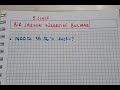 5. Sınıf  Matematik Dersi  Yüzdeler Uzman sınıf öğretmeniyim. Bursa&#39;da yaşıyorsanız ve özel ders almak istiyorsanız; ilyasbulbul350@gmail.com adresimden bana ... konu anlatım videosunu izle