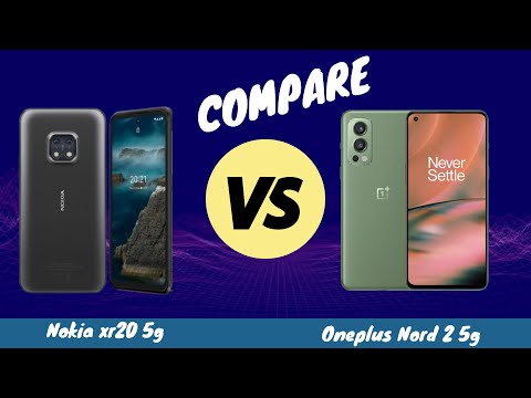 Nokia XR20 5G vs OnePlus Nord 2 5G