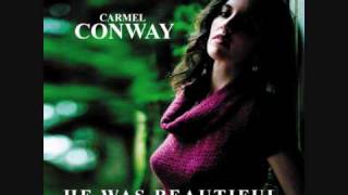 Carmel Conway - He Was Beautiful (Stanley Myers Cavatina)