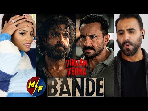 BANDE REACTION!! | VIKRAM VEDHA | Hrithik Roshan, Saif Ali Khan | SAM C S, Manoj Muntashir, Sivam