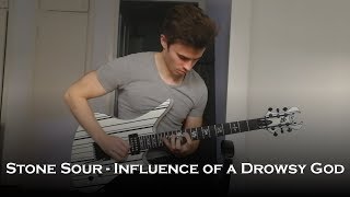 Stone Sour - Influence Of A Drowsy God (Guitar Cover + Solo)