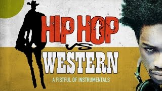 HIP HOP vs WESTERN ✭ Greatest Instrumentals Mash Up