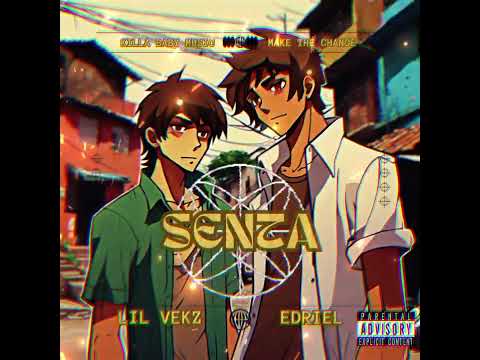 LIL VEKZ x EDRIEL - SENTA (AUDIO OFICIAL)