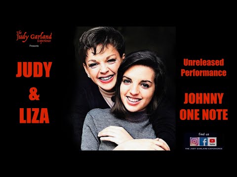 JUDY GARLAND & LIZA MINNELLI sing JOHNNY ONE NOTE unreleased performance REMASTERED 2023