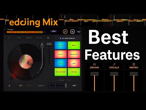 Best Features in edjing Mix DJ App