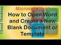 Microsoft Word: How to Open Word and Create a New Blank Document or Template 2018