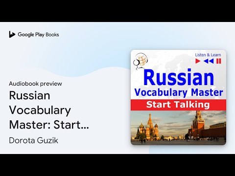 Russian Vocabulary Master: Start Talking: 30… by Dorota Guzik · Audiobook preview