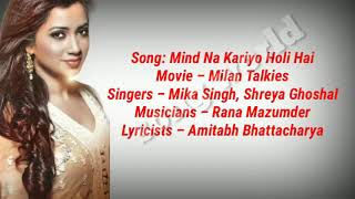 Mind Na Kariyo Holi Hai(Lyrics)/(from "Milan Talkies") / Mika Singh, Shreya Ghoshal / Ali, Shraddha