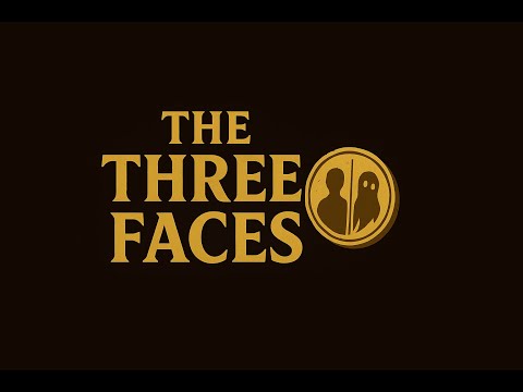 Primer Teaser de The Three Faces