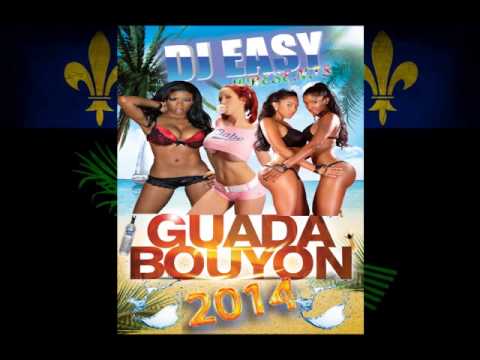 Bouyon Guada [GWADA] 2014 mix by Djeasy
