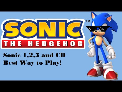 Best Way to Play Sonic 1,2,3 and CD on PC