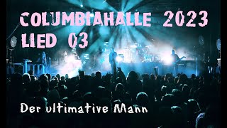 KNORKATOR - Der ultimative Mann [LIVE @Columbiahalle]