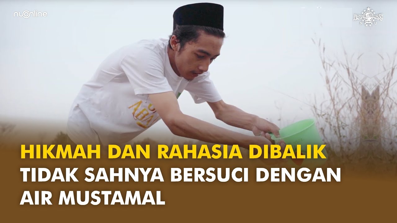 Hikmah Tidak Sahnya Bersuci dengan Air Musta’mal