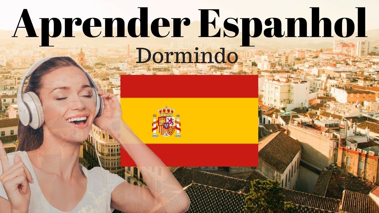 Aprenda Espanhol Dormindo // 130 Frases Essenciais Em Espanhol \\  Espanhol / Português