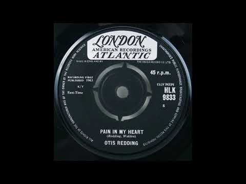 Pain In My Heart - Otis Redding